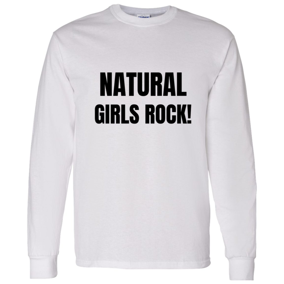 Natural Girls Rock! - LS Shirt