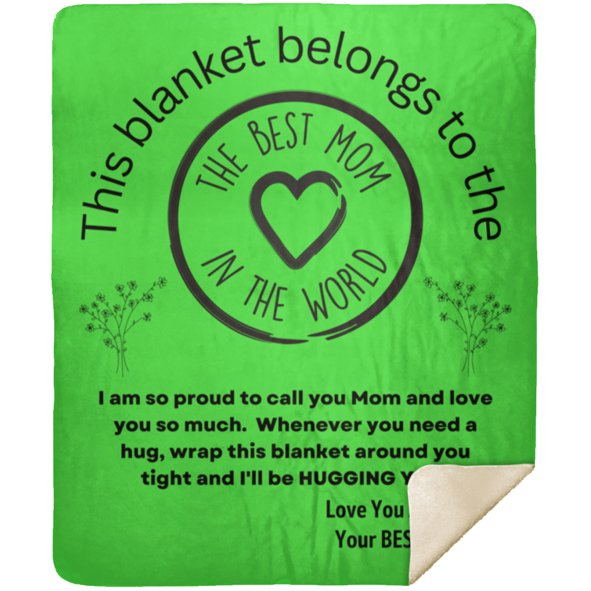 Best Mom in the World Blanket from Son or Daughter