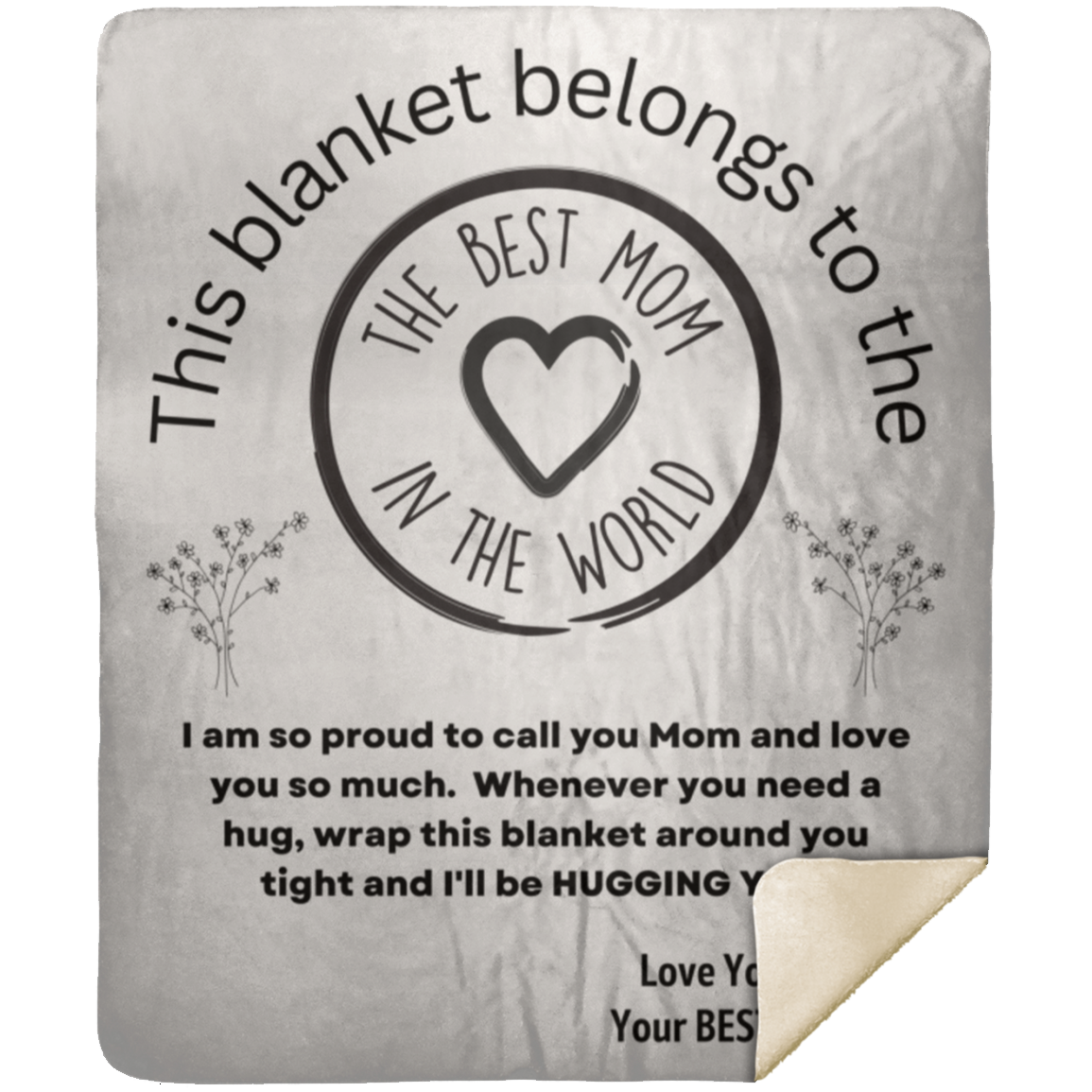 Best Mom in the World Blanket from Son or Daughter