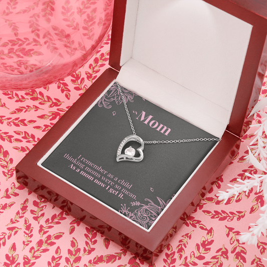 Mom / I Get it Now/ Mother's Day / Forever Love Necklace