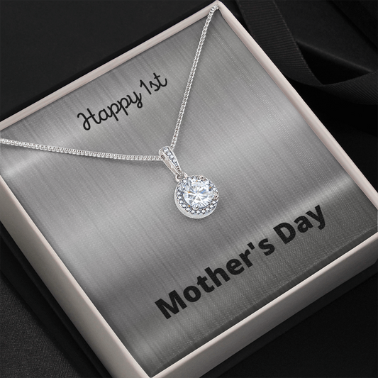 Happy 1st Mother's Day / Eternal Hope Necklace