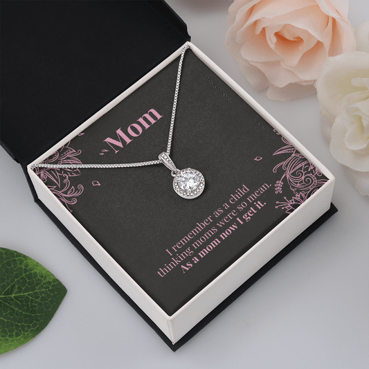 Mom / I get it now / Happy Mother's Day / Eternal Hope Necklace