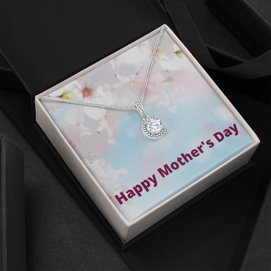 Happy Mother's Day / Eternal Hope Necklace