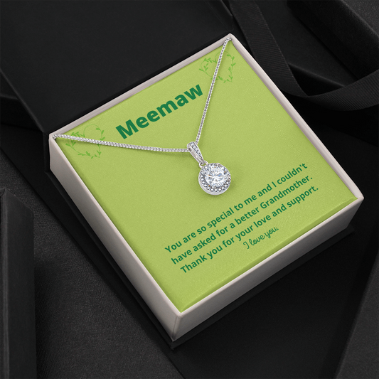 Meemaw you are special / Eternal Hope Necklace