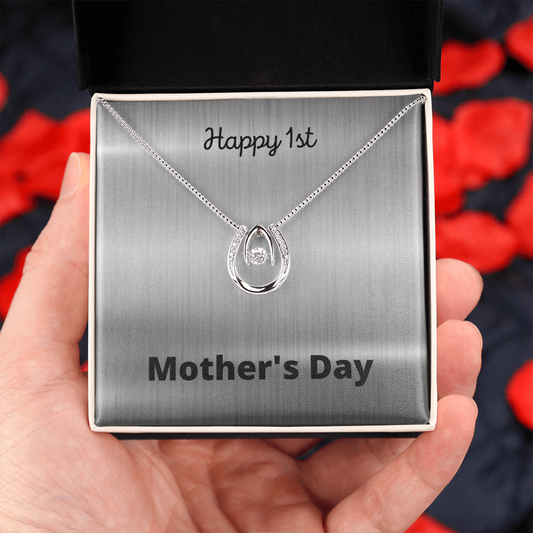 Happy First Mother's Day / Lucky in Love Necklace