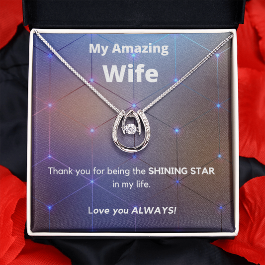 Wife / Shining Star / Mother's Day / Lucky in Love Necklace