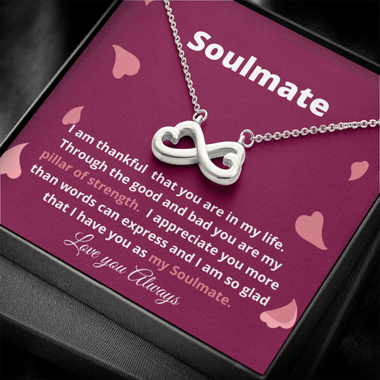 Soulmate / Soulmate Love you Always / Necklace Gift for Soulmate / Infinity Heart Necklace
