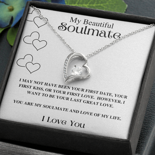My Beautiful Soulmate / Soulmate Love of My Life BW / FL Necklace