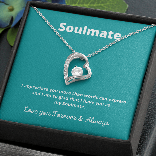 Soulmate / Gift for Soulmate / Forever Love Necklace