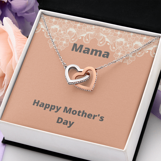 Mama / Happy Mother's Day / Interlocking Hearts Necklace