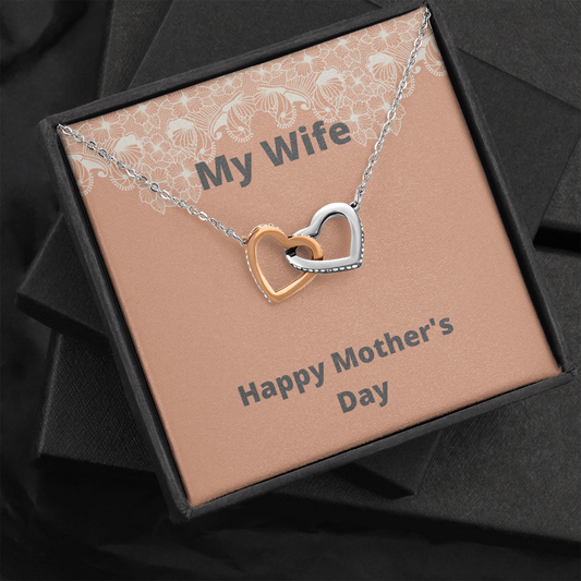 Wife / Happy Mother's Day / Interlocking Hearts Necklace