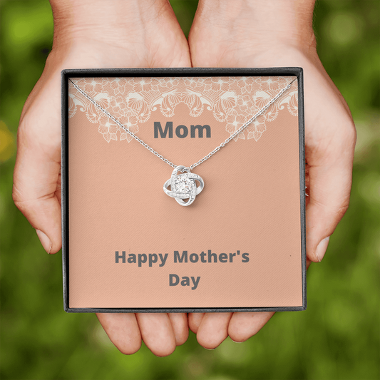 Mom / Happy Mother's Day / Love Knot Necklace