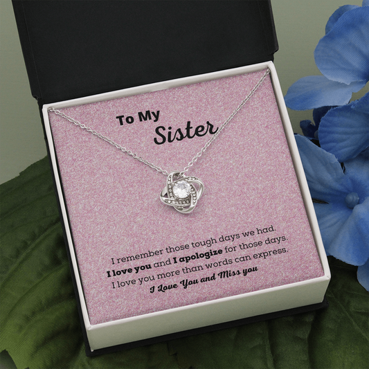 To My Sister / Apologize / Love you / Miss you / Love Knot Necklace