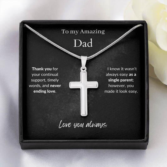Amazing Dad / Single Parent Dad / Stainless Steel Cross Necklace